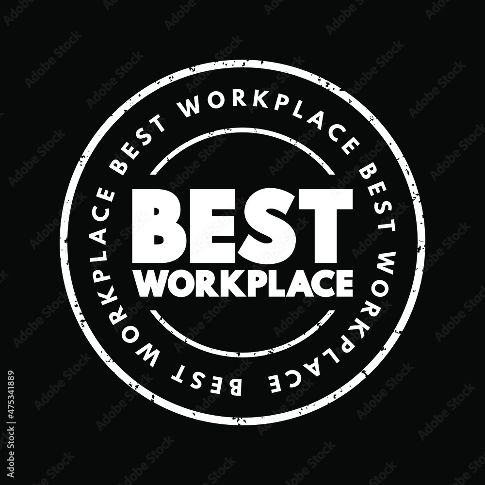 Best Workplace text stamp, concept background
