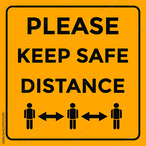 please keep safe distance, sign, vector illustration 