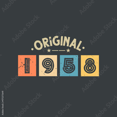 Original 1958. 1958 Vintage Retro Birthday