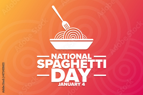 National Spaghetti Day. January 4. Holiday concept. Template for background, banner, card, poster with text inscription. Vector EPS10 illustration.