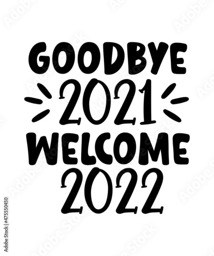 Happy New Years SVG Bundle, Hello 2022 Svg, 2021