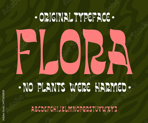 Original Handcrafted Alphabet. Floral Organic Motifs. Ornamental Typeface. Graceful Look and Feel. Elegant Decorative Font. Elegant Neo Art Noveau Hand Lettered Design