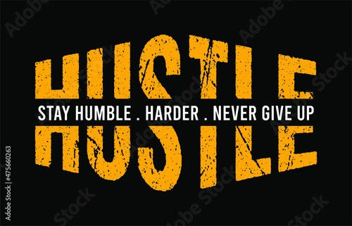 hustle motivational design typography for print t shirt