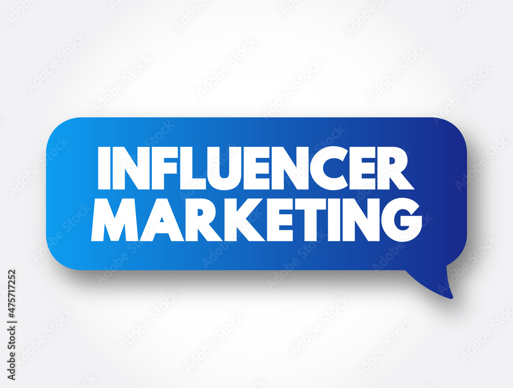 Influencer Marketing text message bubble, concept background Influencer Marketing text message bubble, concept background