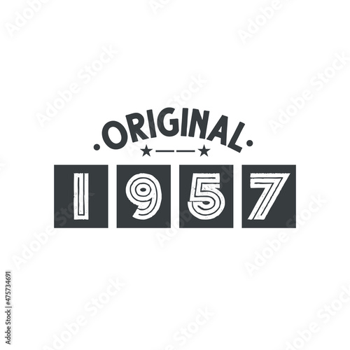 Born in 1957 Vintage Retro Birthday, Original 1957