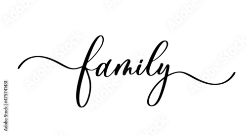 Family vector calligraphic inscription with smooth lines. Minimalistic hand lettering illustration.