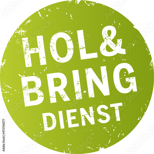 Grüner Sticker/Siegel Hol und Bring Dienst