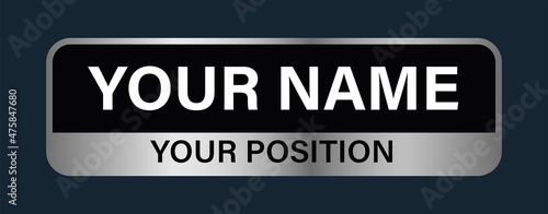 Editable plate for your office isolated on black background. Realistic metal plate banner. Blank board with place for text on office positions. Vector illustration.