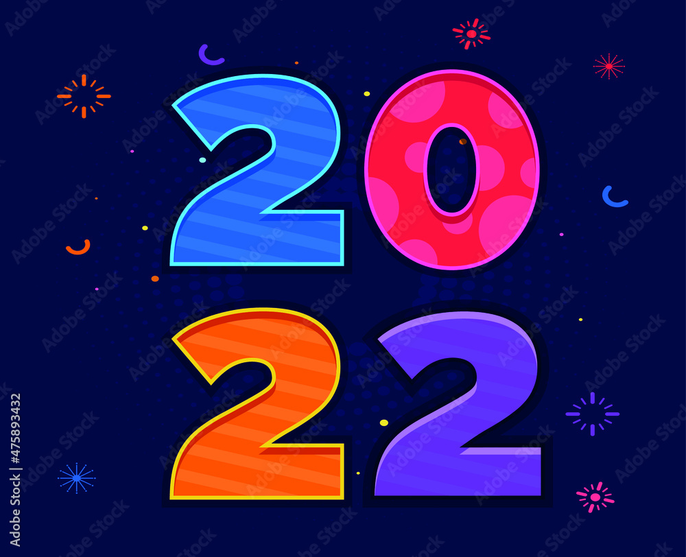 Happy New Year 2022 Design Vector Abstract Holiday Illustration Colorful With Blue Background