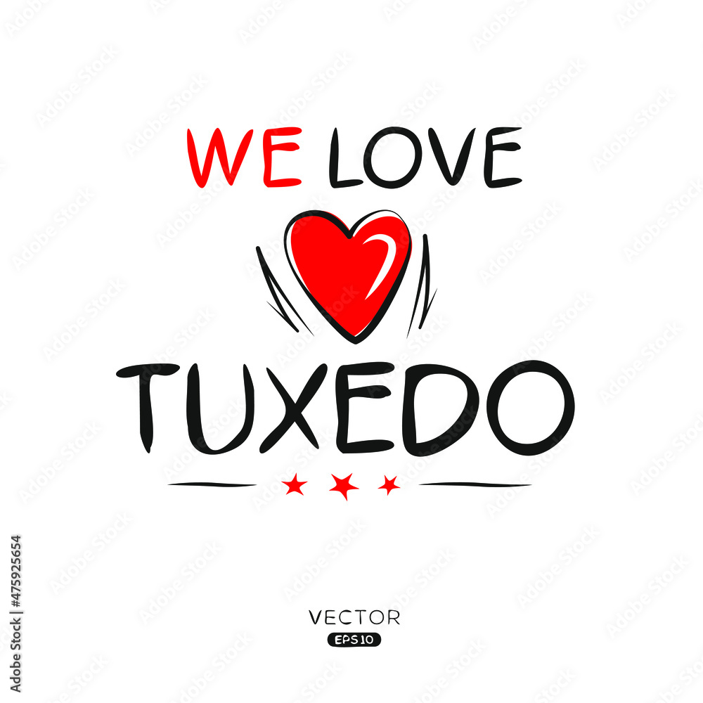 Creative Tuxedo text, Can be used for stickers and tags, T-shirts, invitations, vector illustration.