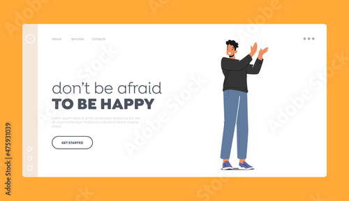 Happy Man Clap Hands Celebrate Success.Landing Page Template. Character Applaud, Cheering, Team Support, Celebration