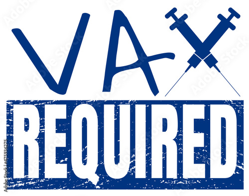Vaccine required sign with needles
