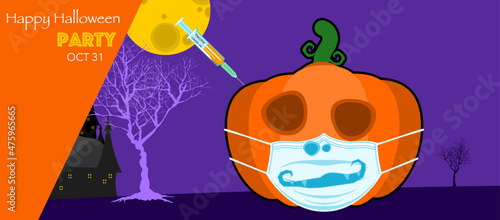 Happy Halloween Banner. Banner invites to party. Purple Halloween night at the full moon and pumpkin devil who has been vaccinated against COVID-19. Design for banners and tickets.