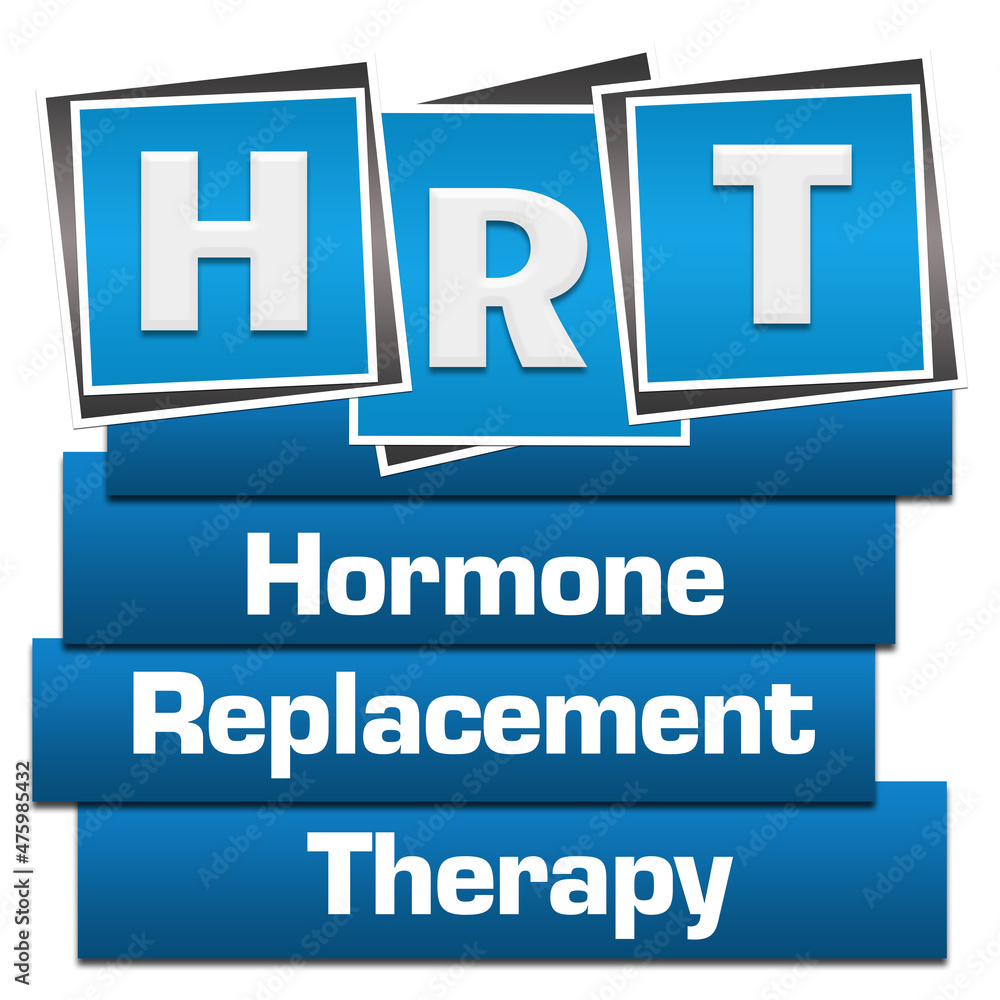 Obraz premium HRT - Hormone Replacement Therapy Blue Blocks Bottom Text 