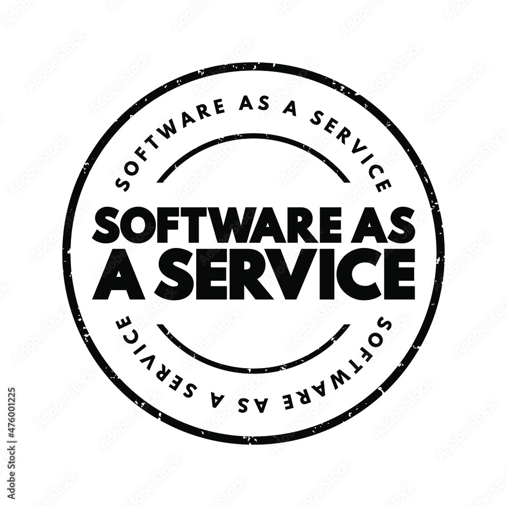 Software As A Service text stamp, technology concept background