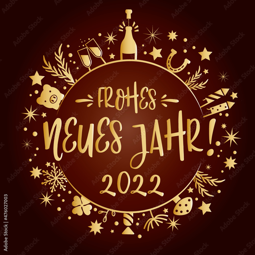 frohes neues Jahr 2022 Kalligraphie mit Symbolen - runde Form. Grußkarte mit Feuerwerk, Sekt, Sternen und Glücksbringern braun und gold - deutcher Text