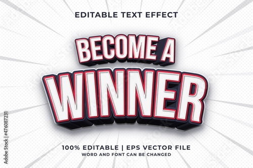 Editable text effect - Become A Winner 3d template style premium vector