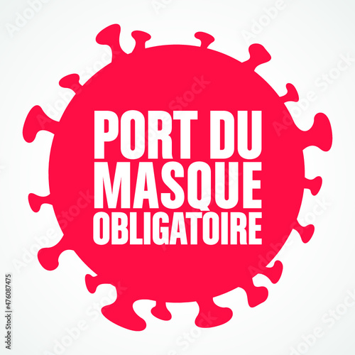 port du masque obligatoire