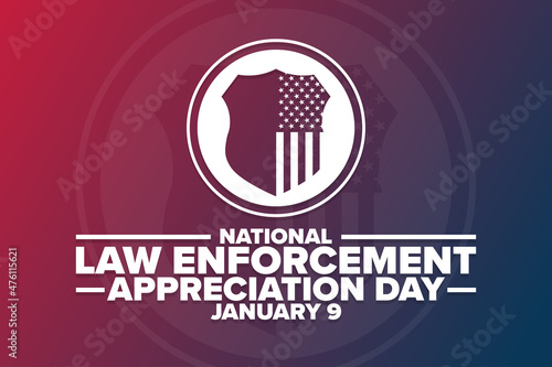 National Law Enforcement Appreciation Day. January 9. Holiday concept. Template for background, banner, card, poster with text inscription. Vector EPS10 illustration.