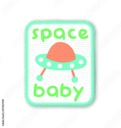 Space themed print embroidery design for baby boys. Vector illustration, applique design, patch, badge 