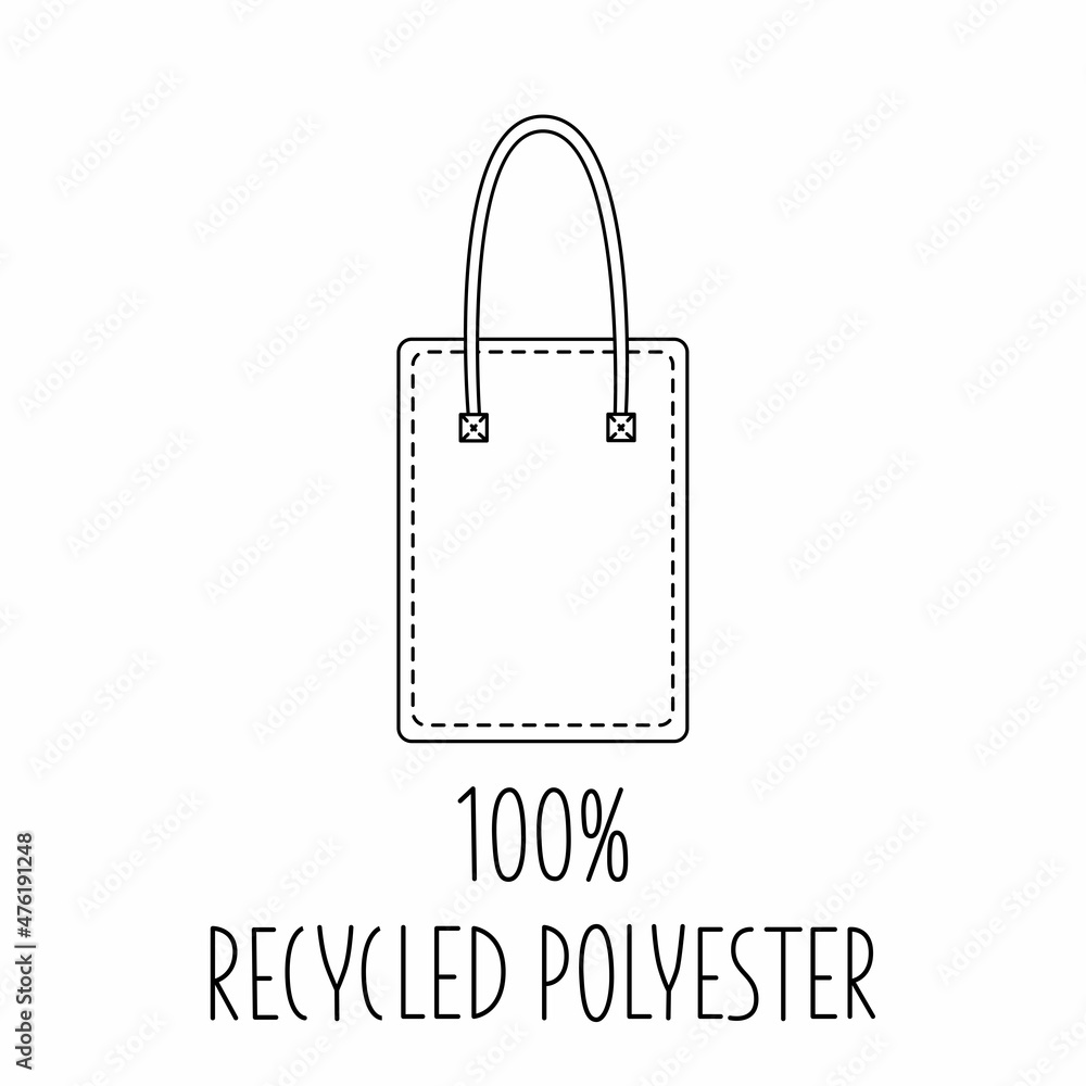 Made from 100 recycled polyester - concept for sustainable shopper bag, eco friendly fabric, clothing packaging. Vector stock illustration isolated on white background for design label set. Made from 100 recycled polyester - concept for sustainable shopper bag, eco friendly fabric, clothing packaging. Vector stock illustration isolated on white background for design label set.