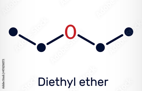 Diethyl ether, ethyl ether molecule. It is an ether in which the oxygen atom is linked to two ethyl groups. Skeletal chemical formula