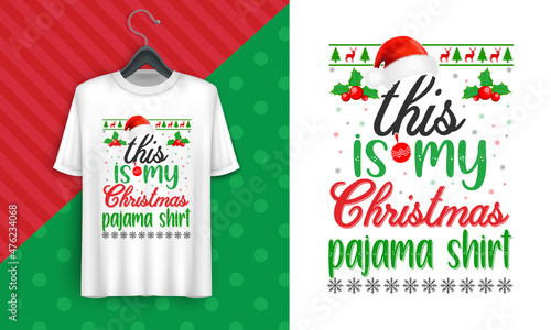 this is my christmas pajama t-shirt vector design
