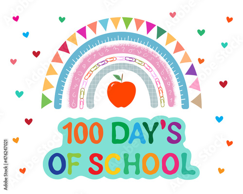 100 day`s of school banner on white. Cute rainbow, apple, hearts and text, vector.
