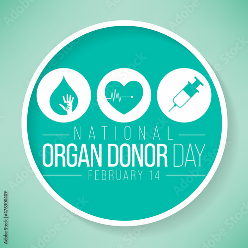 National Donor day is observed every year on February 14, dedicated to spreading awareness and education about organ, eye and tissue donation. Vector illustration