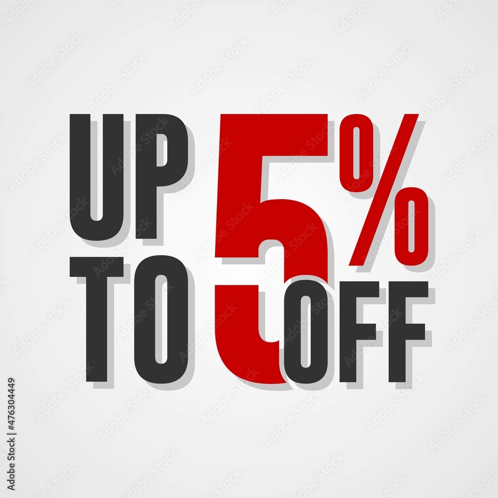 Special offer up to 5 percent discount, Banner template design with red text isolated on white background, special offer sales promotion. vector template illustration Special offer up to 5 percent discount, Banner template design with red text isolated on white background, special offer sales promotion. vector template illustration