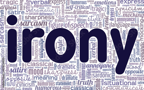 Irony conceptual vector illustration word cloud isolated on white background.