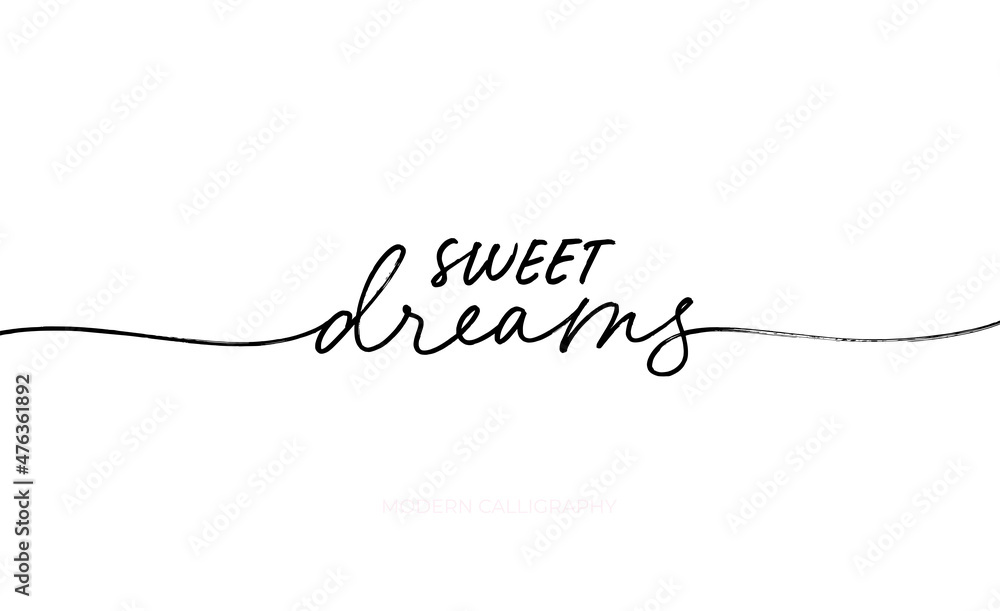 Sweet dreams vector line lettering with swashes. Modern monoline elegant calligraphic vector inscription. Inspirational phrase isolated on white background. Greeting card, t shirt print Sweet dreams vector line lettering with swashes. Modern monoline elegant calligraphic vector inscription. Inspirational phrase isolated on white background. Greeting card, t shirt print