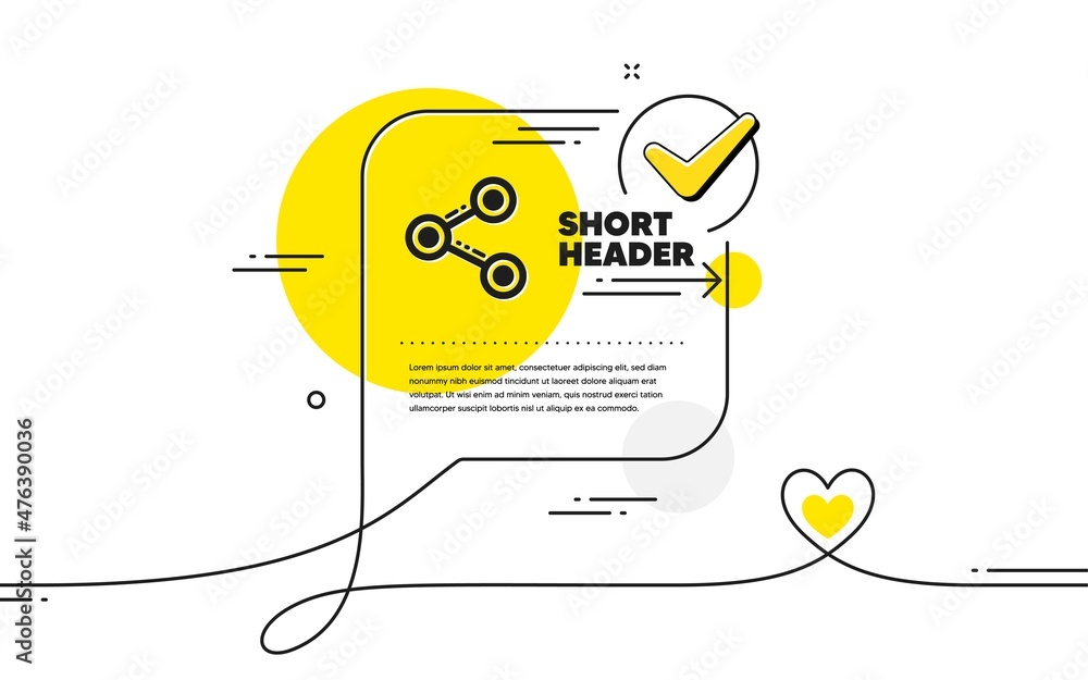 Share icon. Continuous line check mark chat bubble. Social media sign. Follow symbol. Share icon in chat comment. Talk with heart banner. Vector Share icon. Continuous line check mark chat bubble. Social media sign. Follow symbol. Share icon in chat comment. Talk with heart banner. Vector