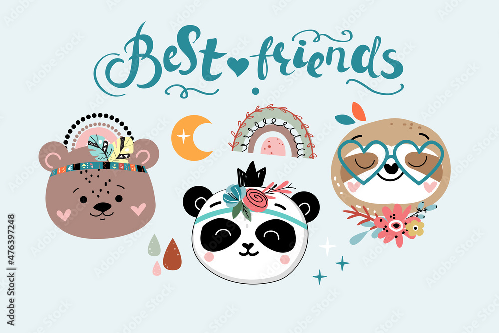 Obraz premium Cute animal heads panda, sloth, bears and the inscription best friends. Vector boho style illustration. Nursery, greeting card, poster, baby shower