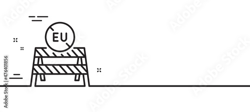 EU close borders line icon. Coronavirus Covid-19 pandemic sign. Travel restrictions symbol. Minimal line illustration background. EU close borders line icon pattern banner. Vector