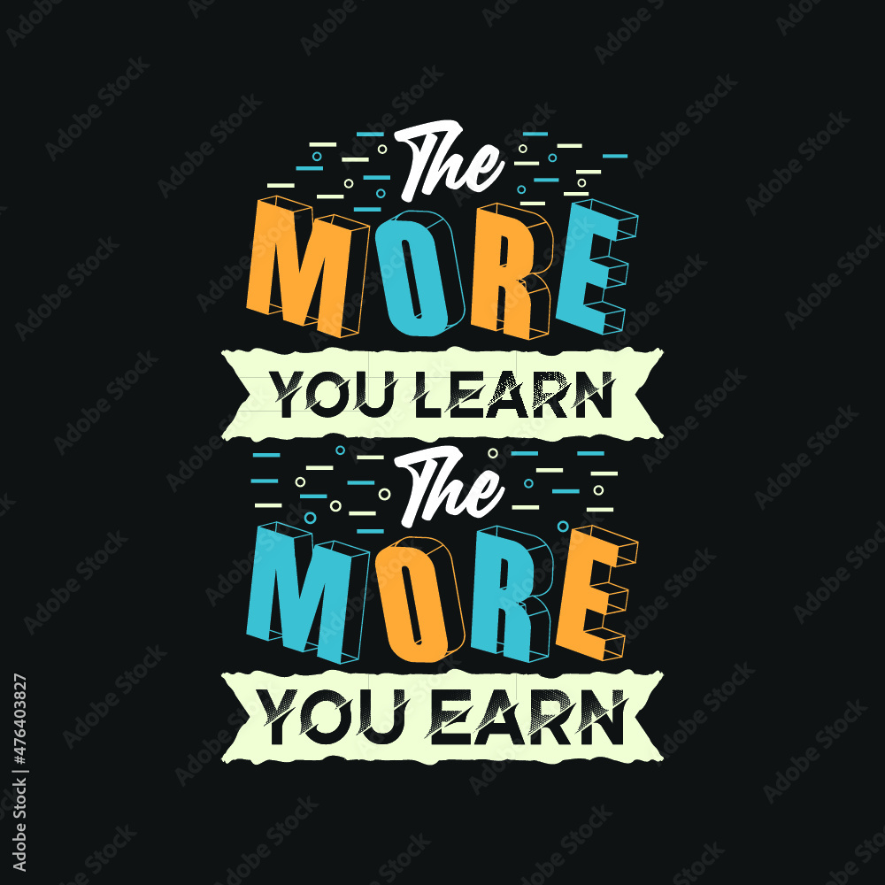 Obraz premium Motivational typography t shirt design, Motivational typography lettering t shirt design, Inspirational typography t shirt design, Motivational quotes t shirt design