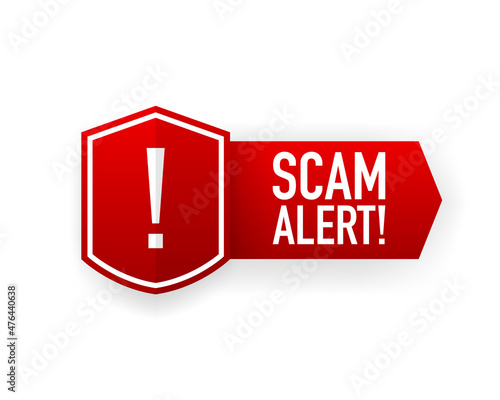 Scam alert red banner. Scam sign label isolated. Vector illustration.