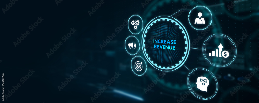 Increase revenue concept. Business, Technology, Internet and network concept.3d illustration