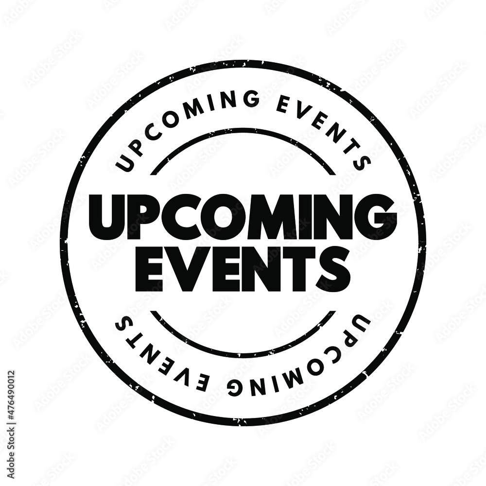 Upcoming Events text stamp, concept background