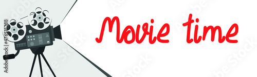 Movie time, movie projector, movie poster. vector illustration
