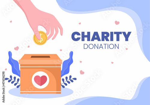Love Charity or Giving Donation via Volunteer Team Worked Together to Help and Collect Donations for Poster or Banner in Flat Design Illustration