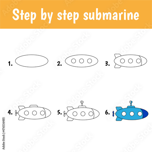 Drawing tutorial for kids. Easy level. Education sheets. How to draw submarine