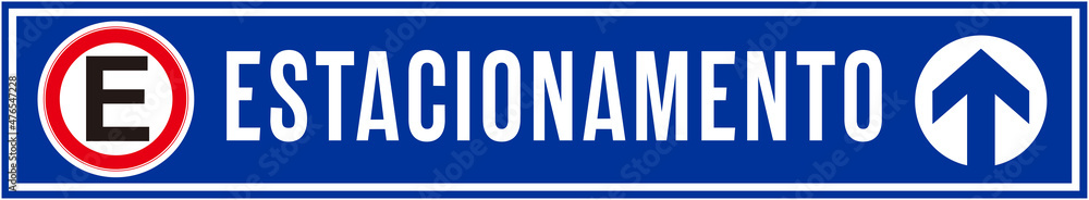 A sign in blue color that indicates the parking area in Portuguese language. A sign in blue color that indicates the parking area in Portuguese language.