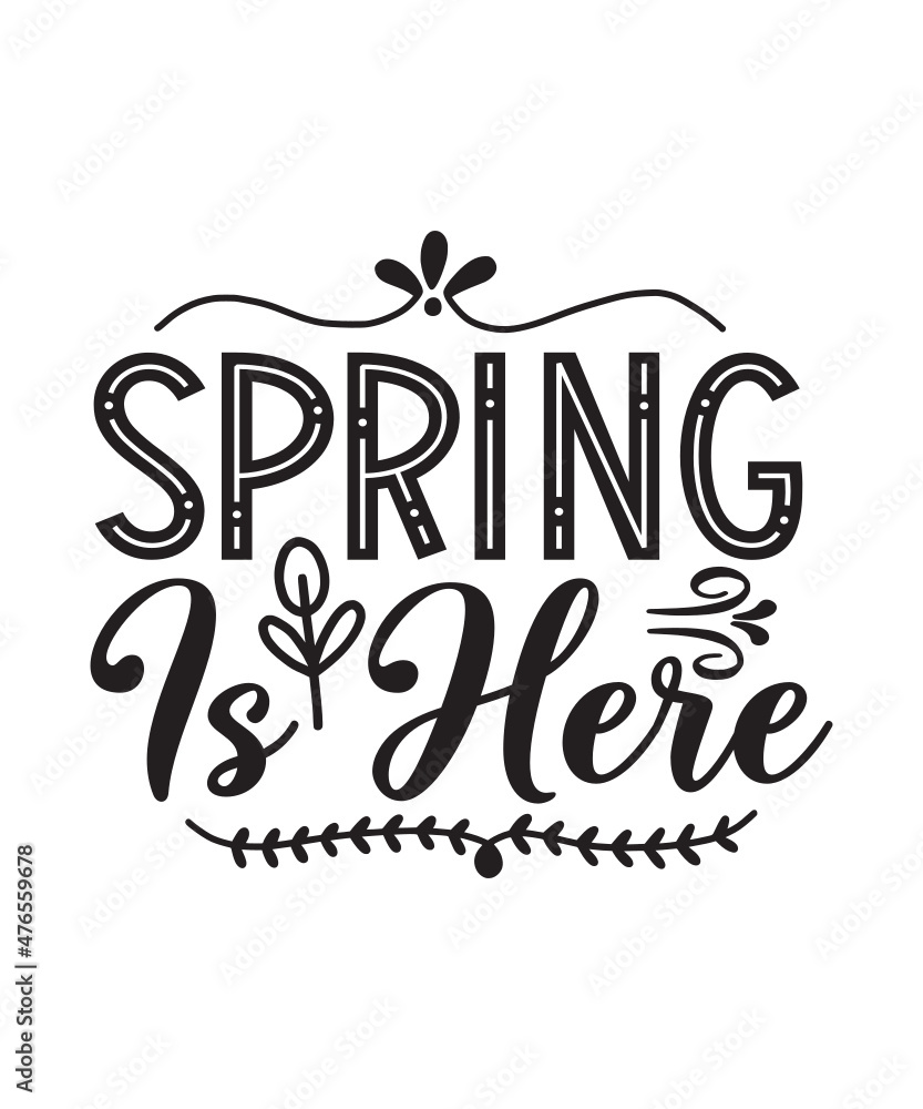 Spring Svg, Spring Svg Bundle, Easter Svg, Spring Design for Shirts, Spring Quotes, Spring Cut Files, Cricut, Silhouette, Png