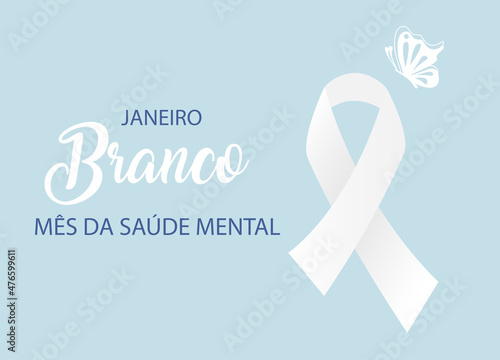 White January Mental Health awareness month in Portuguese language. White ribbon on blue vector background.