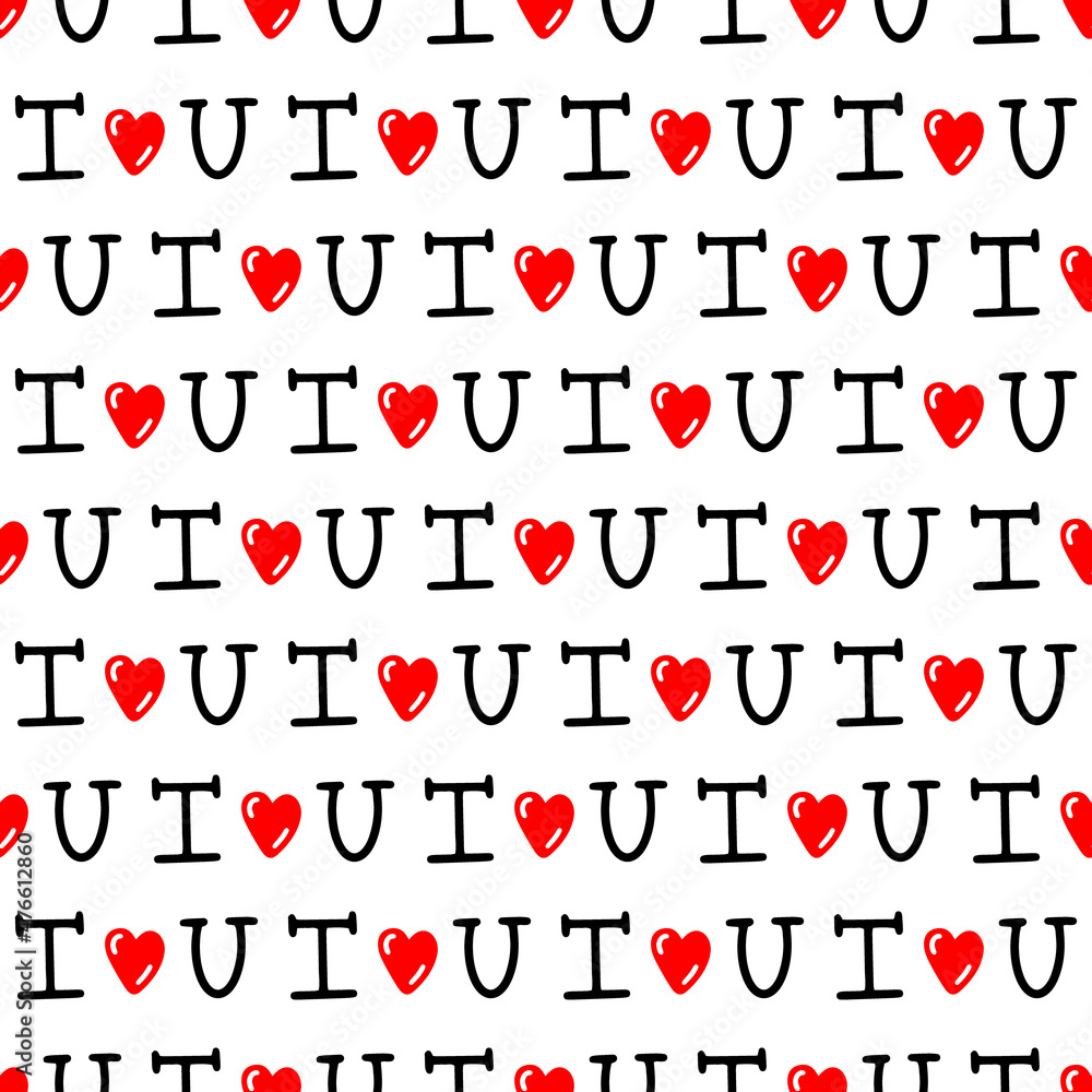 seamless pattern with inscription I love you on a white background. Vector illustration . Design for Valentines Day, Greeting Cards seamless pattern with inscription I love you on a white background. Vector illustration . Design for Valentines Day, Greeting Cards