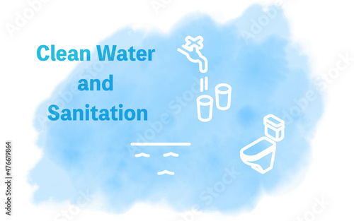 水彩風、SDGs ゴール6、安全な水とトイレを世界中に