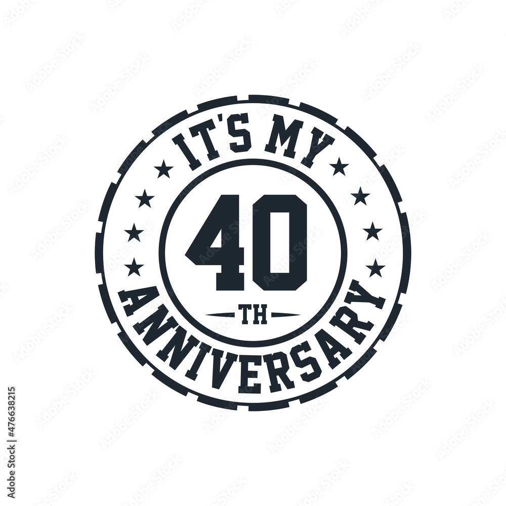 40th Wedding Anniversary celebration It's my 40th Anniversary