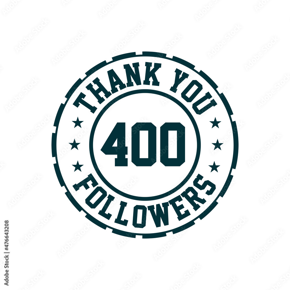 Thank you 400 Followers celebration, Greeting card for social media followers.
