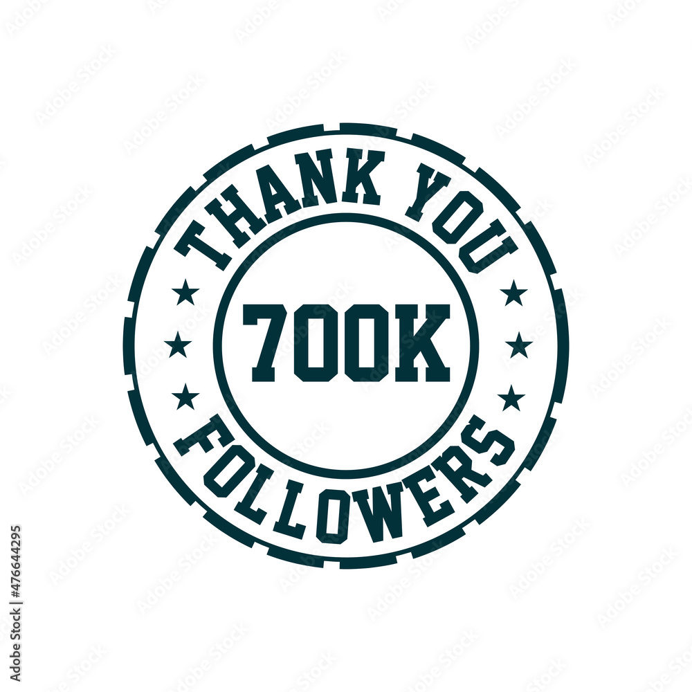 Thank you 700k Followers celebration, Greeting card for 700000 social followers. Thank you 700k Followers celebration, Greeting card for 700000 social followers.